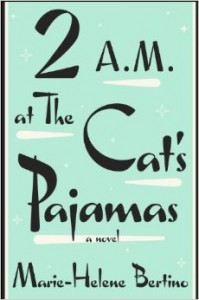 2 AM at The Cat's Pajamas