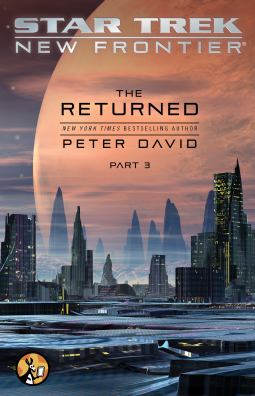 Star Trek New Frontier: The Returned, Part 3