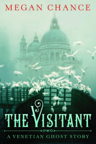 The VIsitant: A Venetian Ghost Story