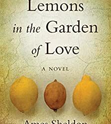 Lemons in the Garden of Love